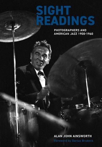 Cover image for Sight Readings: Photographers and American Jazz, 1900-1960