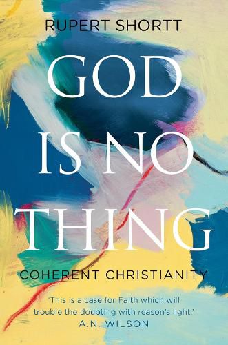 Cover image for God is No Thing: Coherent Christianity