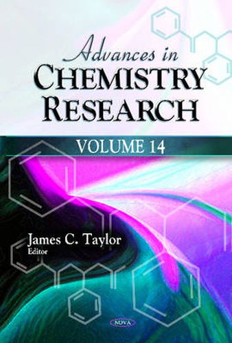 Advances in Chemistry Research: Volume 14