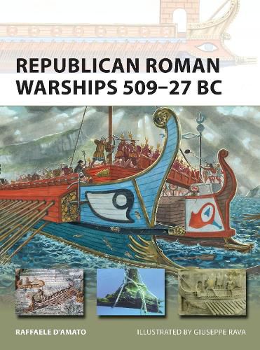 Republican Roman Warships 509-27 BC