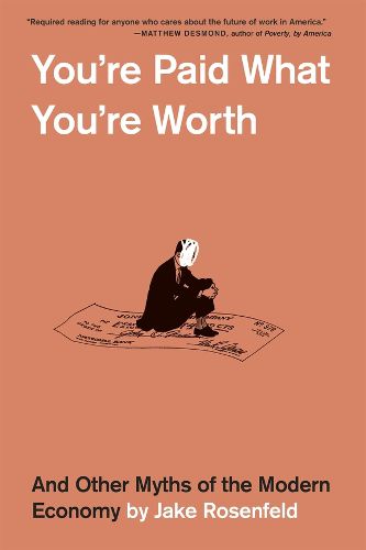 Cover image for You're Paid What You're Worth