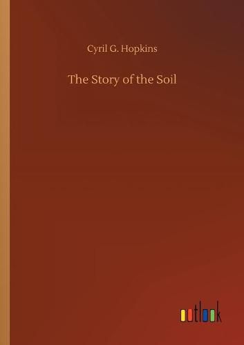 Cover image for The Story of the Soil