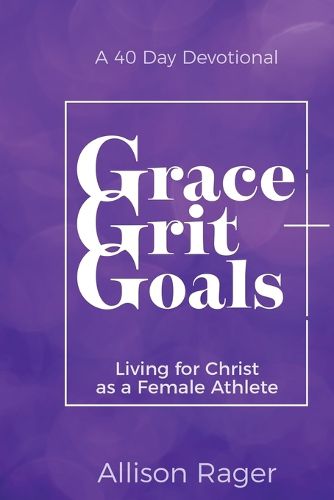 Cover image for Grace Grit Goals