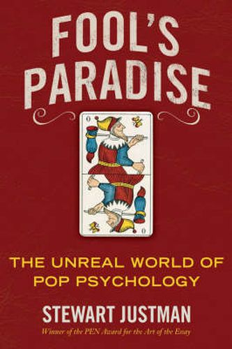 Cover image for Fool's Paradise: The Unreal World of Pop Psychology