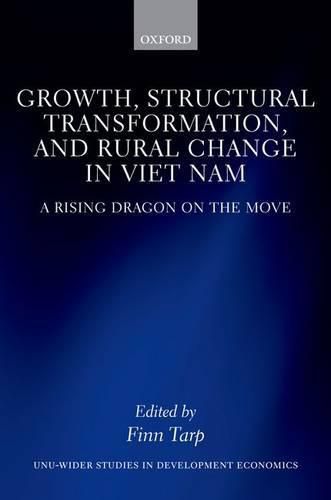 Cover image for Growth, Structural Transformation, and Rural Change in Viet Nam: A Rising Dragon on the Move