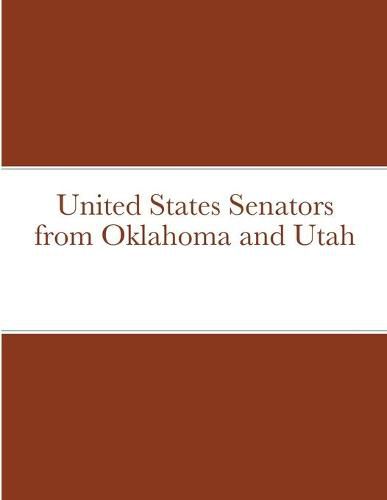 United States Senators from Oklahoma and Utah