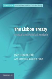 Cover image for The Lisbon Treaty: A Legal and Political Analysis