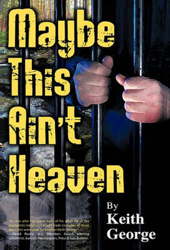 Cover image for Maybe This Ain't Heaven