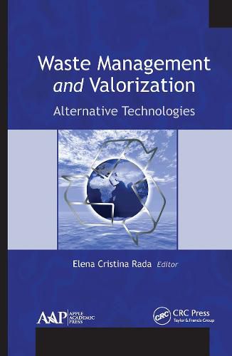 Cover image for Waste Management and Valorization: Alternative Technologies