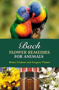 Cover image for Bach Flower Remedies for Animals