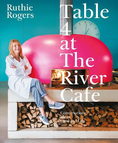 Cover image for Table 4 at The River Cafe