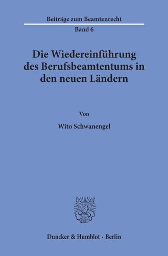 Cover image for Die Wiedereinfuhrung Des Berufsbeamtentums in Den Neuen Landern