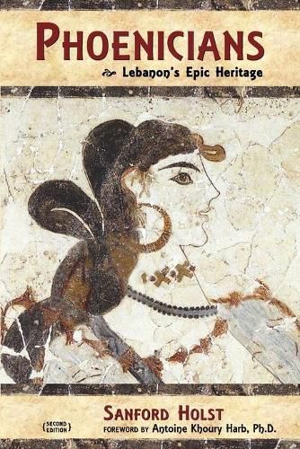 Cover image for Phoenicians: Lebanon's Epic Heritage