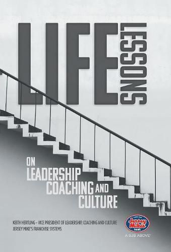 Cover image for Life Lessons on Leadership, Coaching and Culture