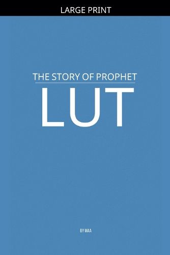 Cover image for The Story of Prophet Lut
