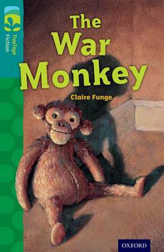 Cover image for Oxford Reading Tree TreeTops Fiction: Level 16 More Pack A: The War Monkey