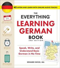 Cover image for The Everything Learning German Book, 3rd Edition