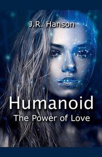 Cover image for Humanoid - the Power of Love