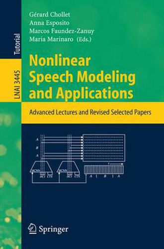 Cover image for Nonlinear Speech Modeling and Applications: Advanced Lectures and Revised Selected Papers