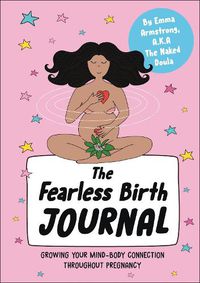 Cover image for The Fearless Birth Journal