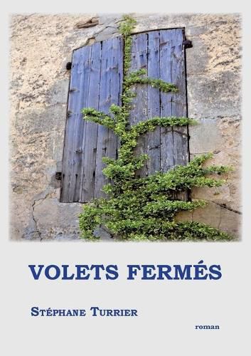 Cover image for Volets fermes