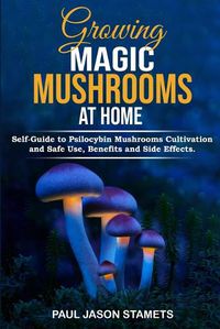 Cover image for Growing Magic Mushrooms at Home