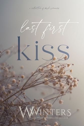 Cover image for Last First Kiss