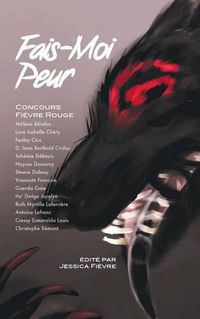 Cover image for Fais-moi peur: Concours Fievre Rouge