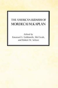 Cover image for The American Judaism of Mordecai M. Kaplan