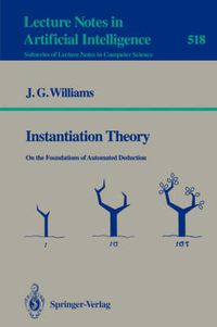 Cover image for Instantiation Theory: On the Foundations of Automated Deduction