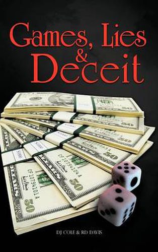 Cover image for Games, Lies & Deceit