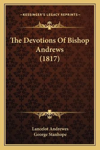 The Devotions of Bishop Andrews (1817)