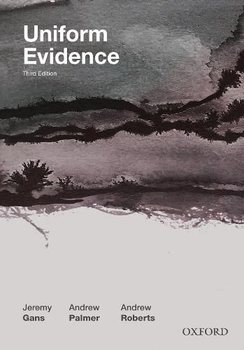 Uniform Evidence (Third Edition)