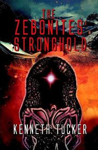 Cover image for The Zebonites' Stronghold