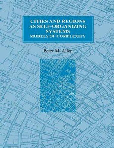 Cover image for Cities and Regions as Self-Organizing Systems: Models of Complexity