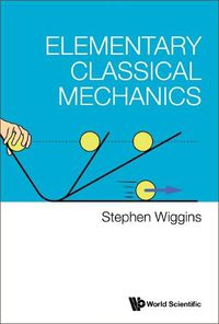 Cover image for Elementary Classical Mechanics