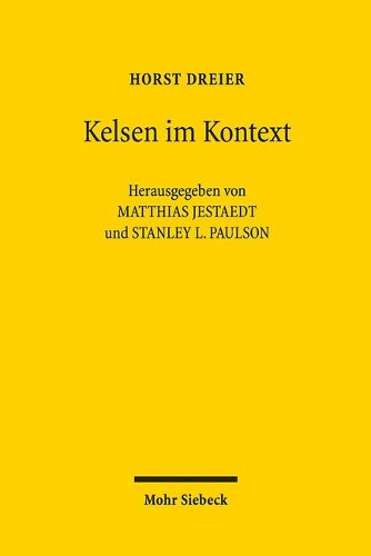 Cover image for Kelsen im Kontext: Beitrage zum Werk Hans Kelsens und geistesverwandter Autoren
