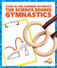 Cover image for The Science Behind Gymnastics