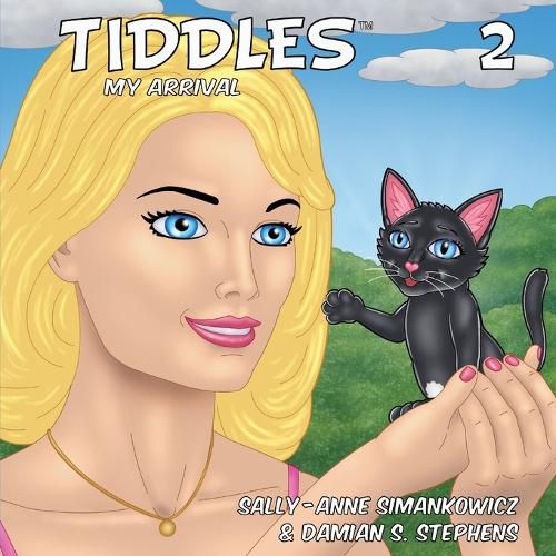 Cover image for Tiddles: My Arrival