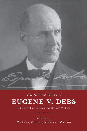 Cover image for Selected Works of Debs,: Vol IV