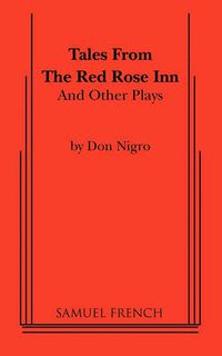 Cover image for Tales from The Red Rose Inn and Other Plays