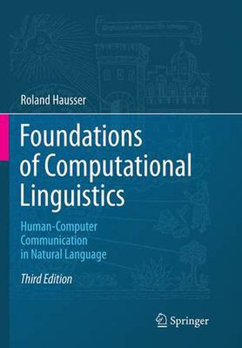 Cover image for Foundations of Computational Linguistics: Human-Computer Communication in Natural Language