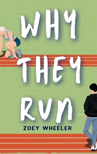 Cover image for Why They Run