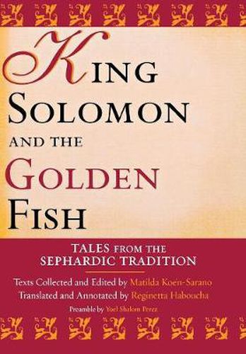 Cover image for King Solomon and the Golden Fish: Tales from the Sephardic Tradition