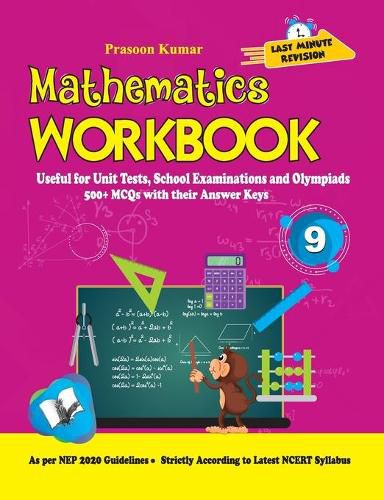 Cover image for Mathematics Workbook Class 9: Useful for Unit Tests, School Examinations & Olympiads