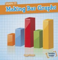 Cover image for Making Bar Graphs