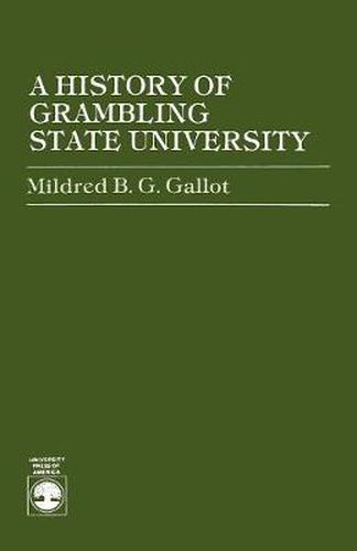 Cover image for A History of Grambling State University