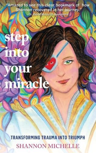 Cover image for Step Into Your Miracle