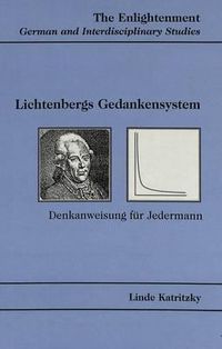 Cover image for Lichtenbergs Gedankensystem: Denkanweisung Fuer Jedermann