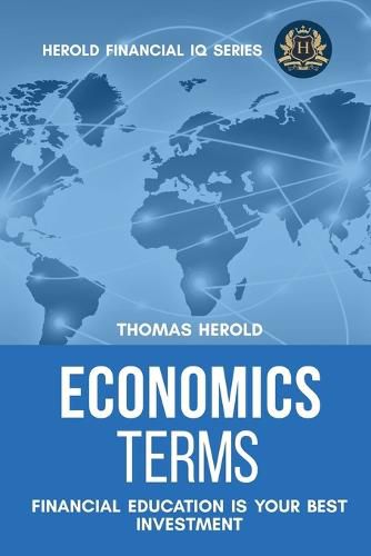 Cover image for Economics Terms - Financial Education Is Your Best Investment